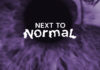 NEXT TO NORMAL